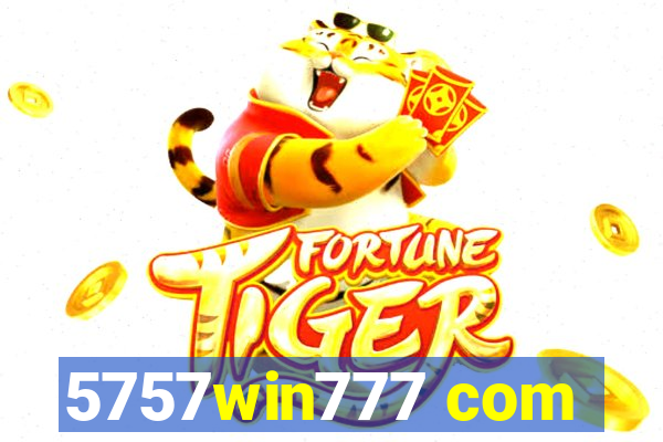 5757win777 com